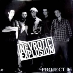 Nevrotic Explosion : Project 06